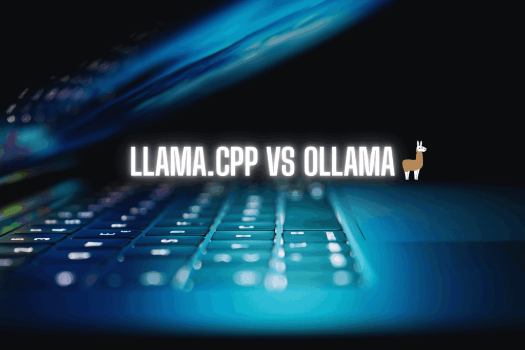 LLama.cpp vs Ollama Local LLM Tool Comparison